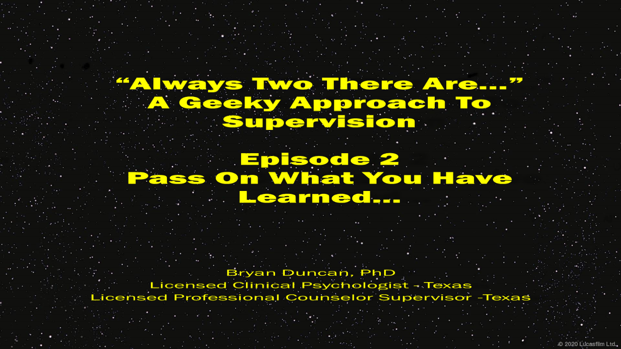 A Geeky Approach to Supervision Episode 2: Pass On What You Have Learned