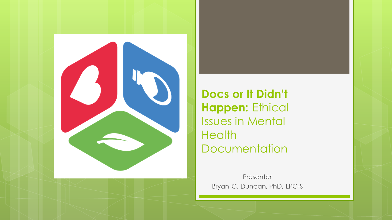 Docs or It Didn’t Happen: Ethical Issues in Mental Health Documentation